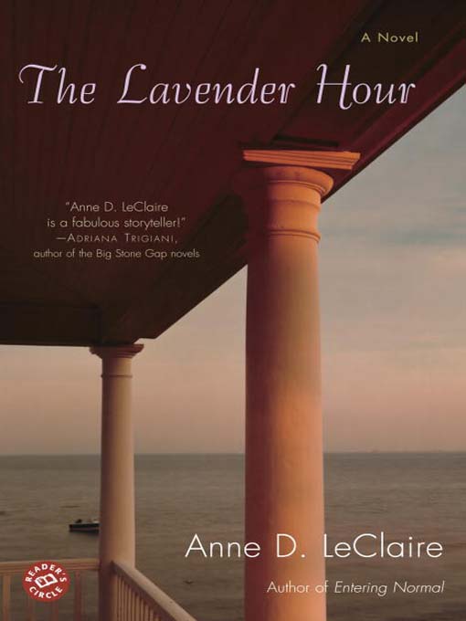 Title details for The Lavender Hour by Anne LeClaire - Available